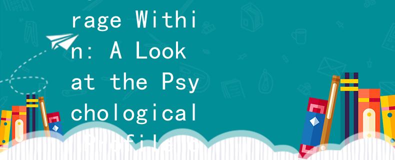 消防员心理测试报告英勇：Uncovering the Courage Within: A Look at the Psychological Profile of Firefighters